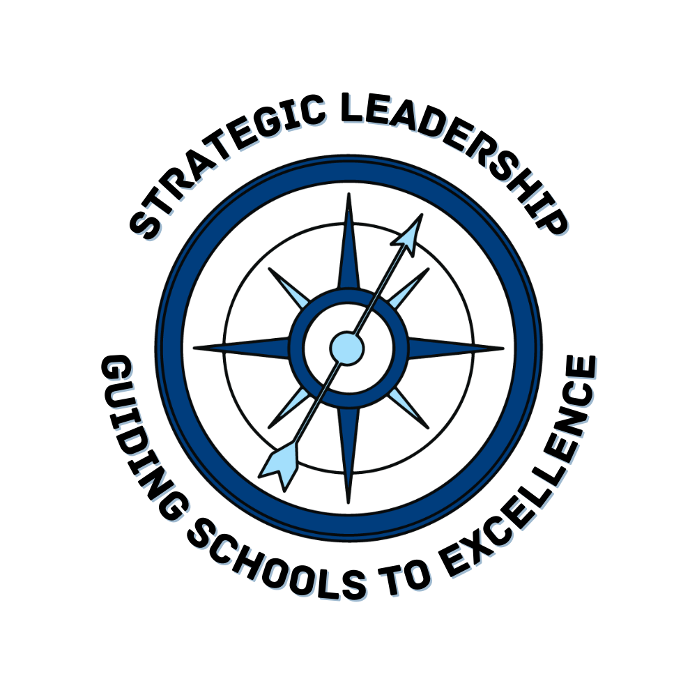 Strategic Leadership: Guiding Schools to Excellence  December 5-7, 2022
